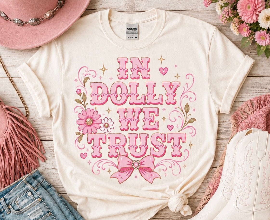 In Dolly We Trust Graphic Tee
