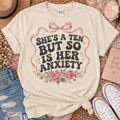 Shes A 10 But... Graphic Tee