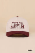 Happy Wife Happy Life Snapback Hat