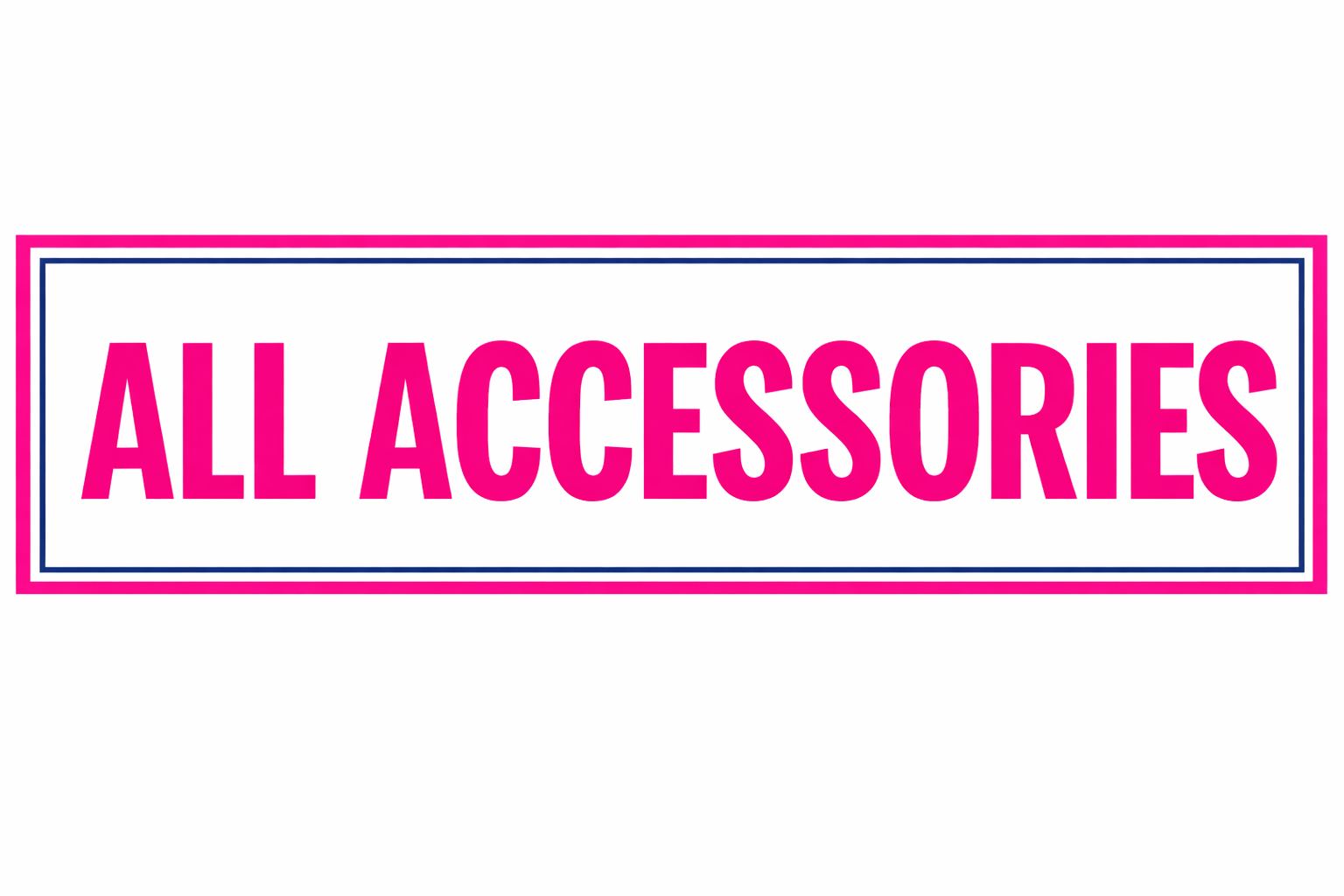 All Accessories