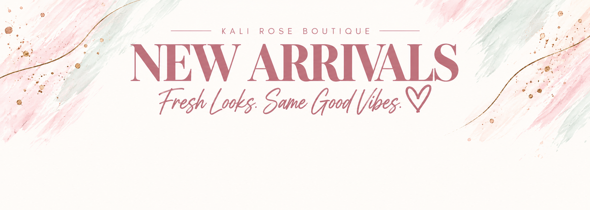 New Arrivals