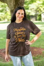 Not So Nice Graphic Tee